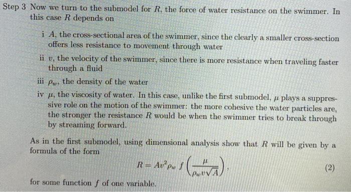 Solved Step 3 Now We Turn To The Submodel For R, The Force 