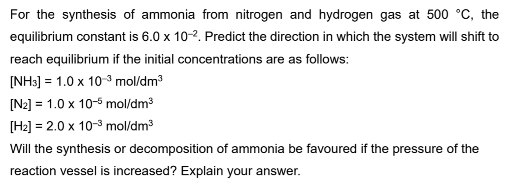 Solved For the synthesis of ammonia from nitrogen and | Chegg.com