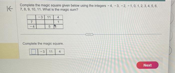Solved Complete the magic square given below using the | Chegg.com