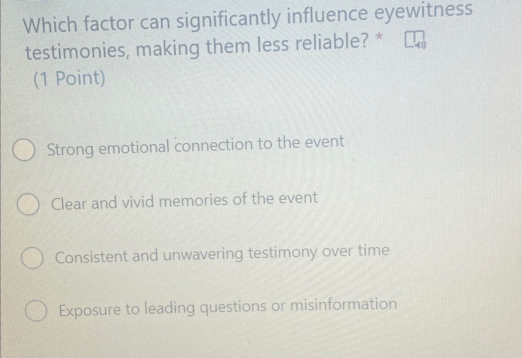 Solved Which factor can significantly influence eyewitness | Chegg.com
