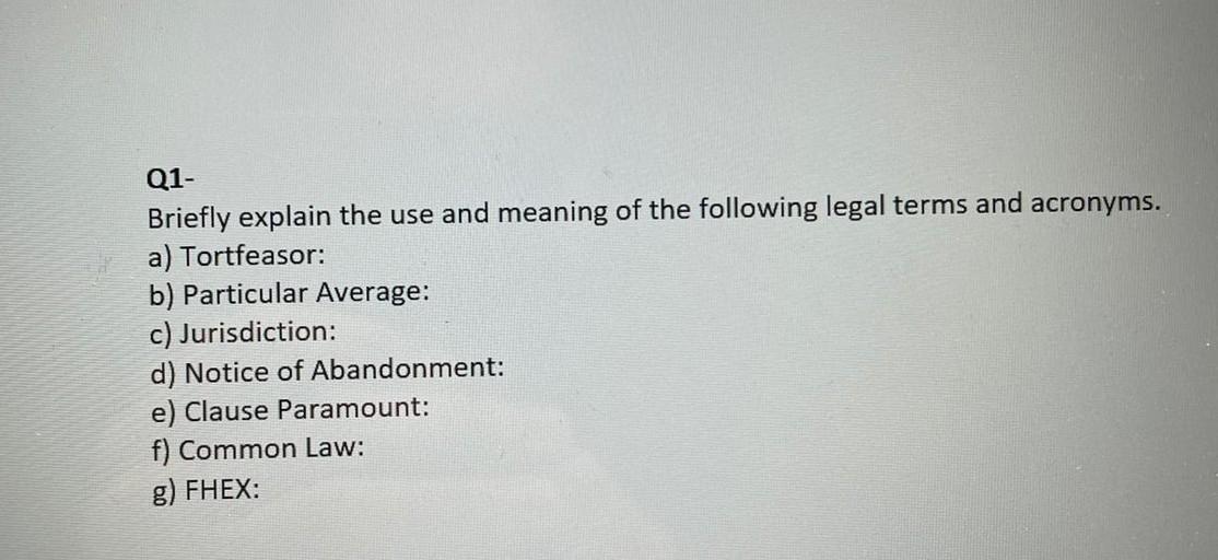 Q1- Briefly explain the use and meaning of the | Chegg.com