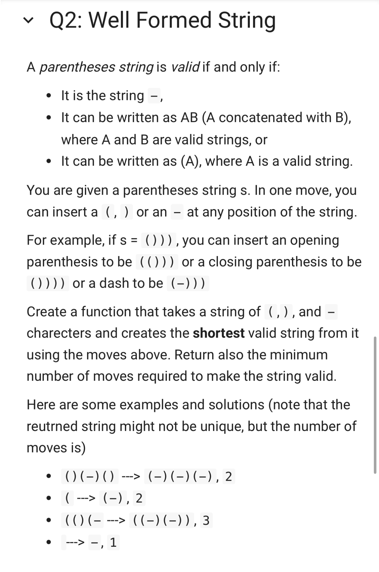 Solved by an EXPERT Q2: Well Formed StringA parentheses string is valid ...