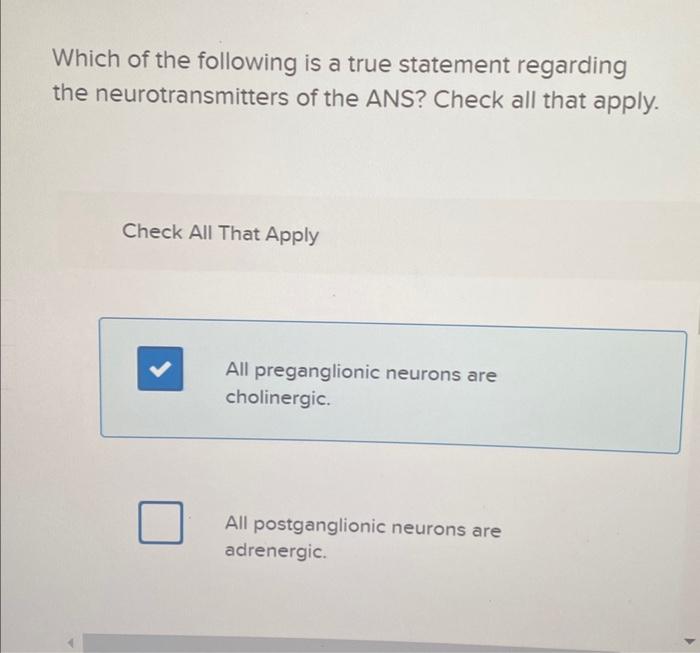 Solved Which of the following is a true statement regarding | Chegg.com