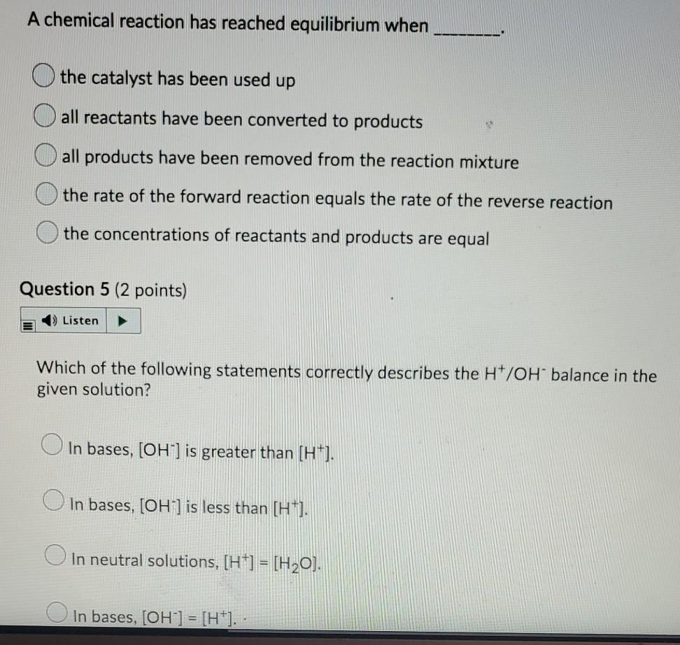 Solved A chemical reaction has reached equilibrium when O | Chegg.com