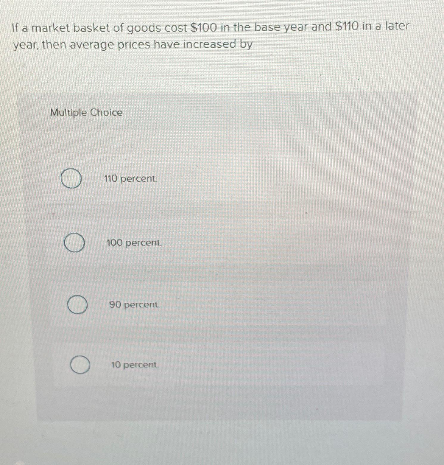 Solved If a market basket of goods cost 100 ﻿in the base