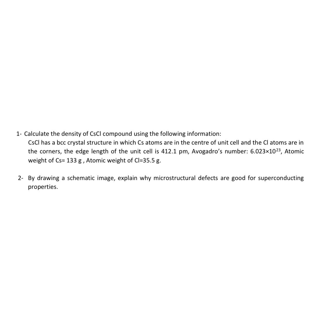 solved-1-calculate-the-density-of-cscl-compound-using-the-chegg