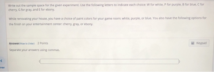 Solved Write out the sample space for the given experiment. | Chegg.com