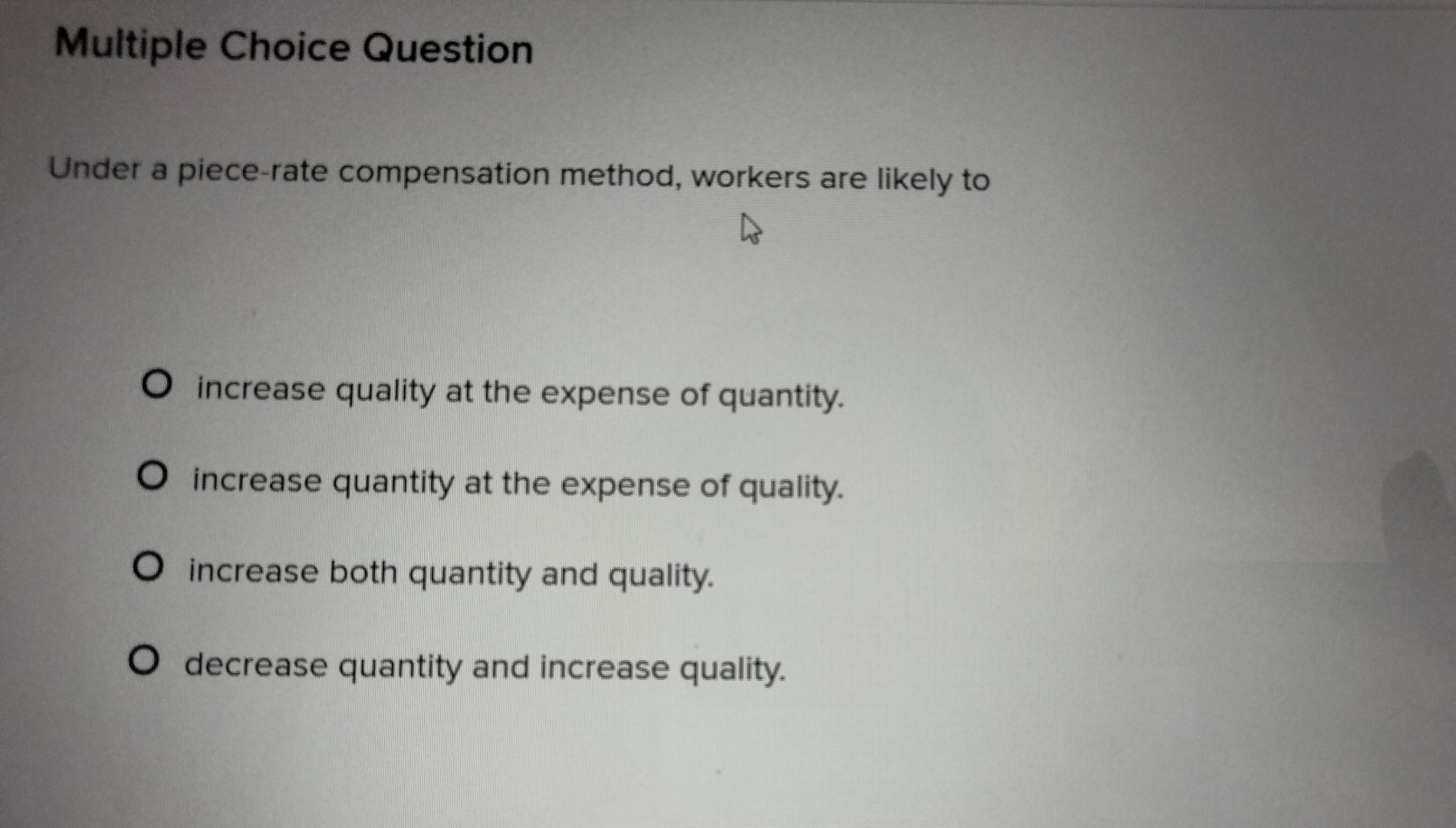 solved multiple choice $108,000 decrease $27,000... Solved Multiple Choice QuestionUnder a piece-rate | Chegg.com