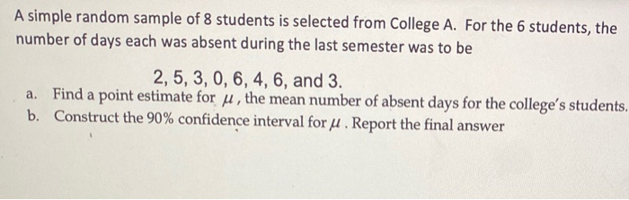 Solved A simple random sample of 8 students is selected from | Chegg.com