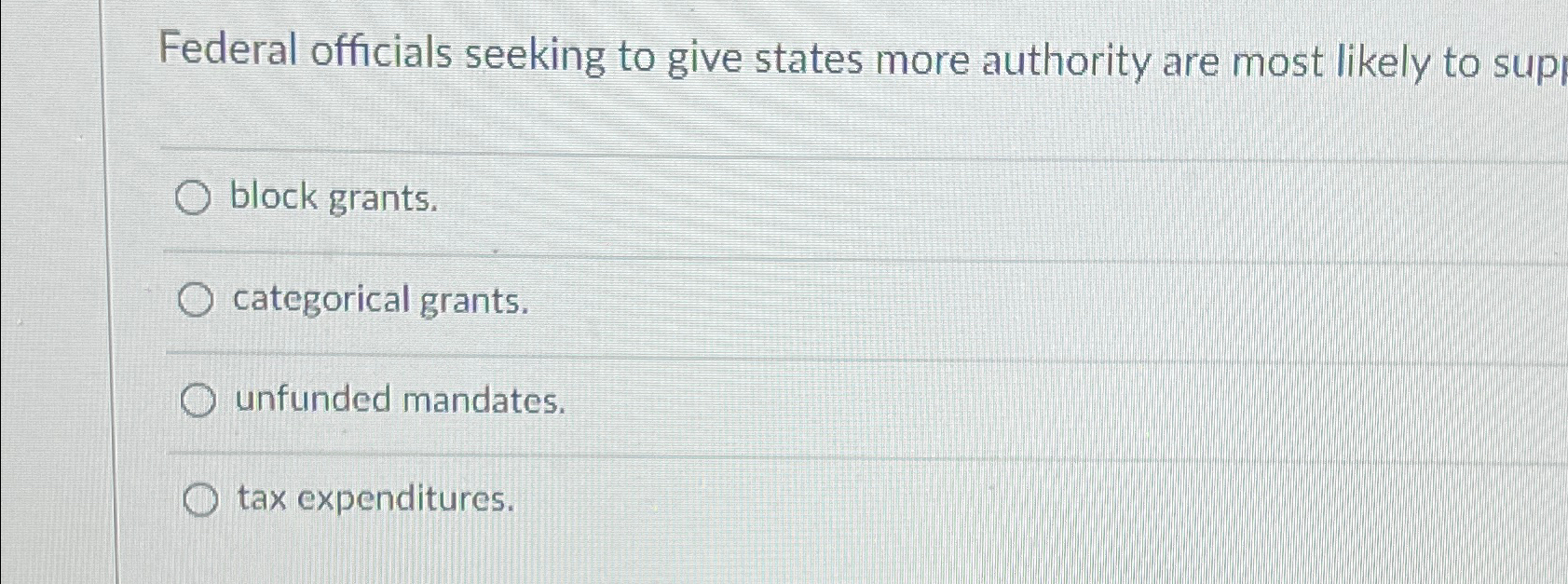 Solved Federal officials seeking to give states more | Chegg.com