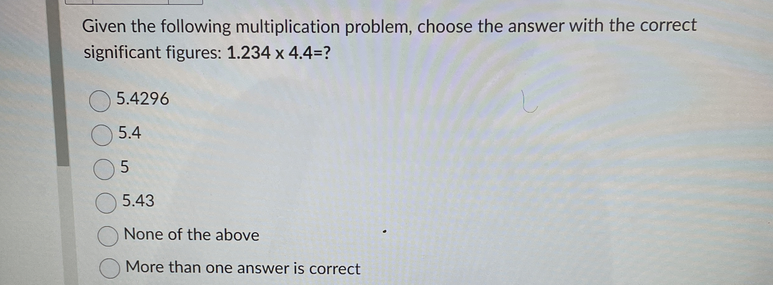 Solved Given the following multiplication problem, choose | Chegg.com