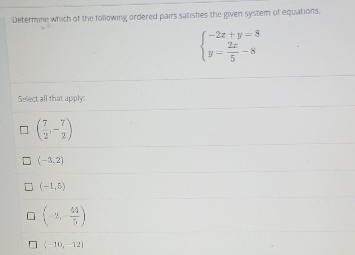 Solved Determine Which Of The Following Ordered Pairs | Chegg.com