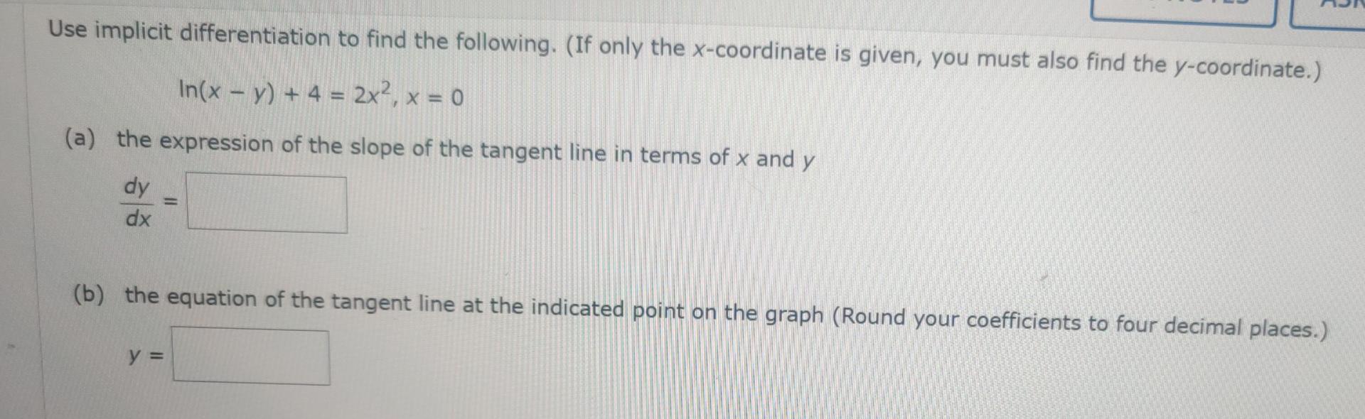 Solved Use implicit differentiation to find the following. | Chegg.com