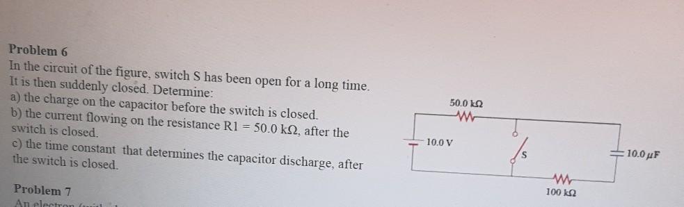 Solved Problem 6 In the circuit of the figure, switch S has | Chegg.com