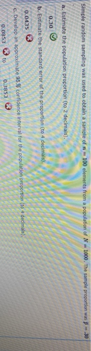 Solved Simple random sampling was used to obtain a sample of | Chegg.com