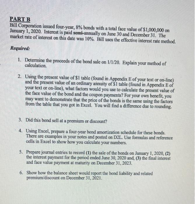 Solved PART B Bill Corporation Issued Four-year, 8% Bonds | Chegg.com