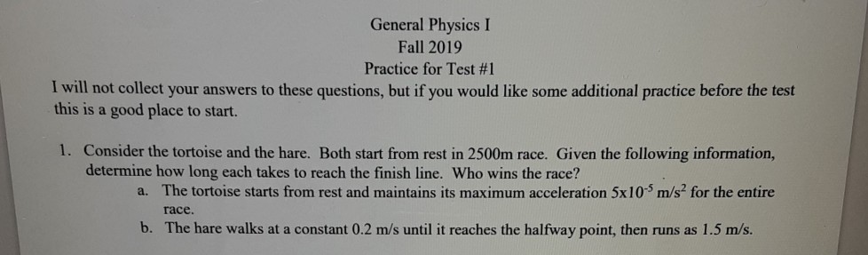 Solved General Physics I Fall 2019 Practice for Test #1 I | Chegg.com