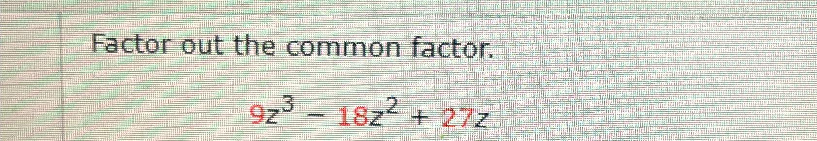 is 9 a common factor of 18 and 27