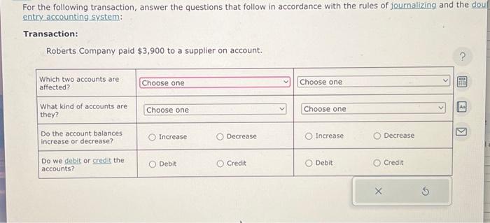 For the following transaction, answer the questions | Chegg.com