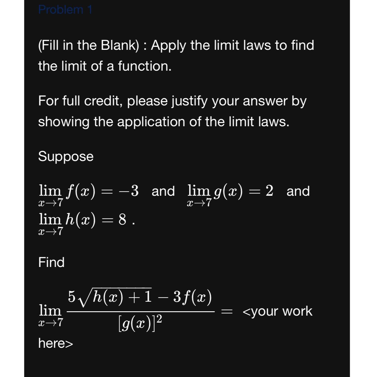 Solved (Fill in the Blank) ﻿: Apply the limit laws to find | Chegg.com