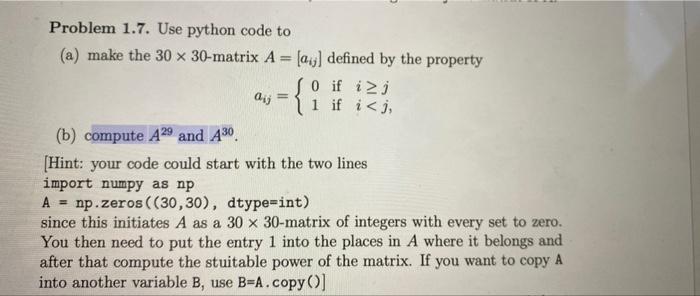 Solved Problem 1.7. Use python code to (a) make the | Chegg.com