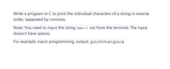 Solved Write a program in C to print the individual | Chegg.com