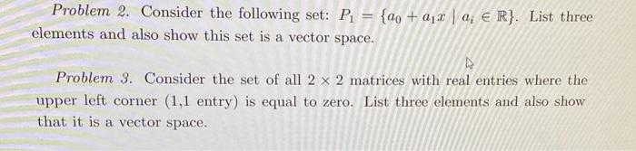 Solved Problem 2. Consider The Following Set: | Chegg.com