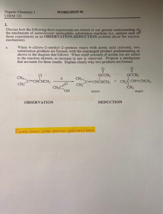 N Organic Chemistry 1 CHEM 121 WORKSHOP #6 B10 1b. | Chegg.com