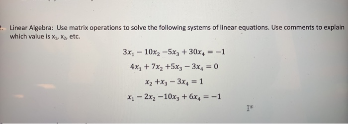 solution of linear equation systems with matrix operations