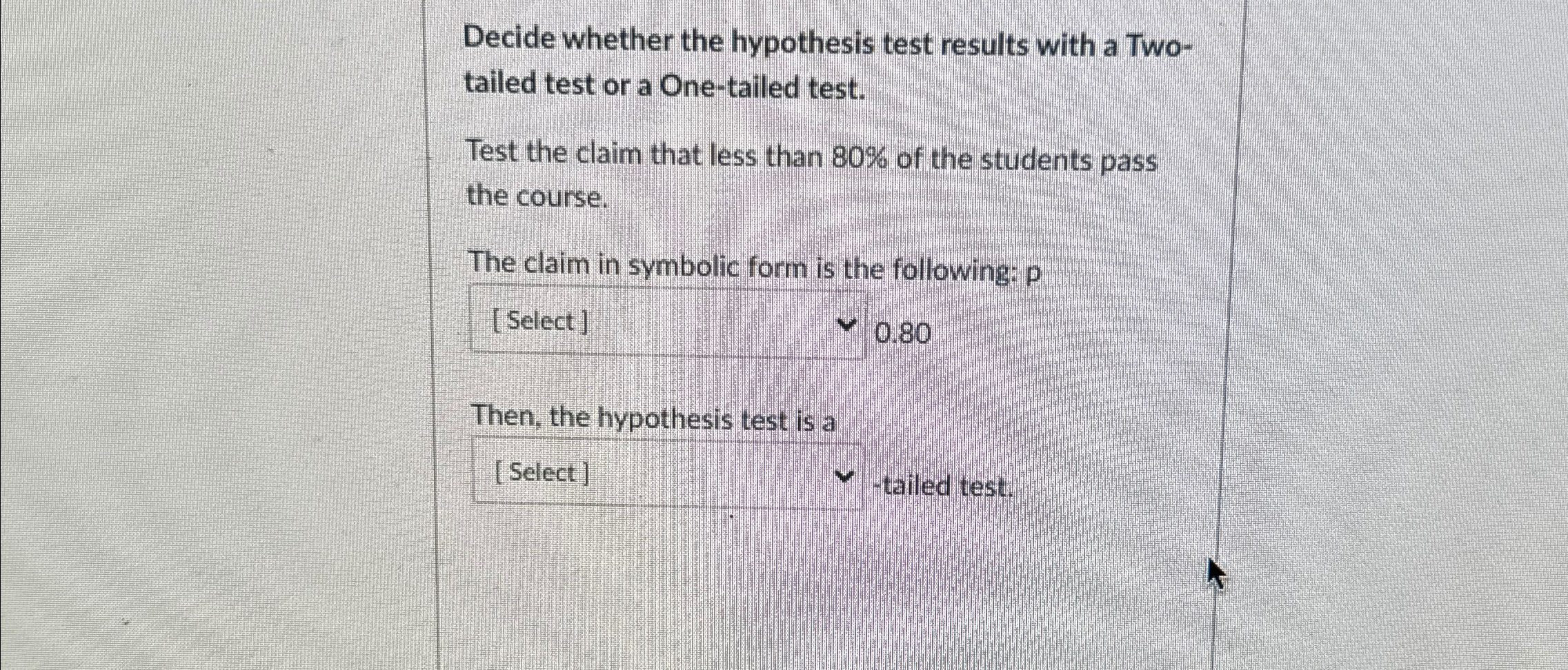 Solved Decide whether the hypothesis test results with a | Chegg.com