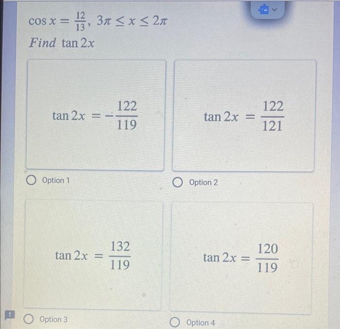 solved-cosx-1312-3-x-2-find-tan2x-tan2x-119122-chegg