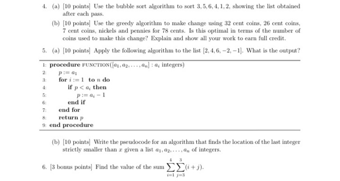 Solved 4. (a) [10 points Use the bubble sort algorithm to | Chegg.com