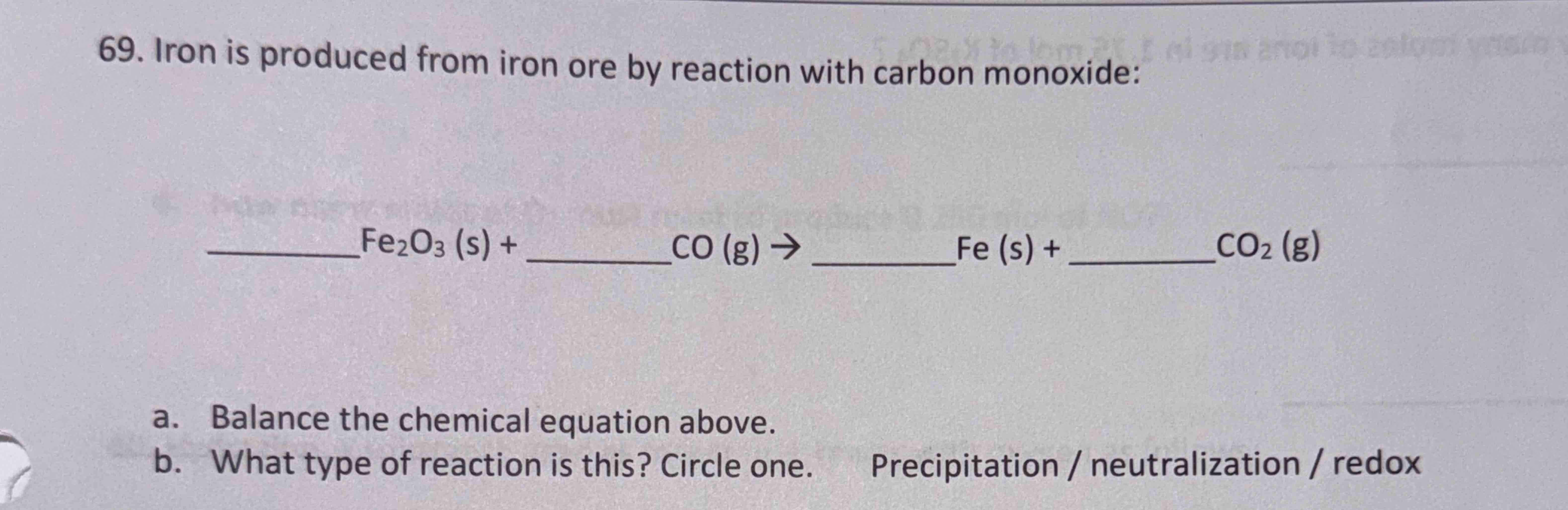 Solved Iron is ﻿produced from iron ore by ﻿reaction with | Chegg.com