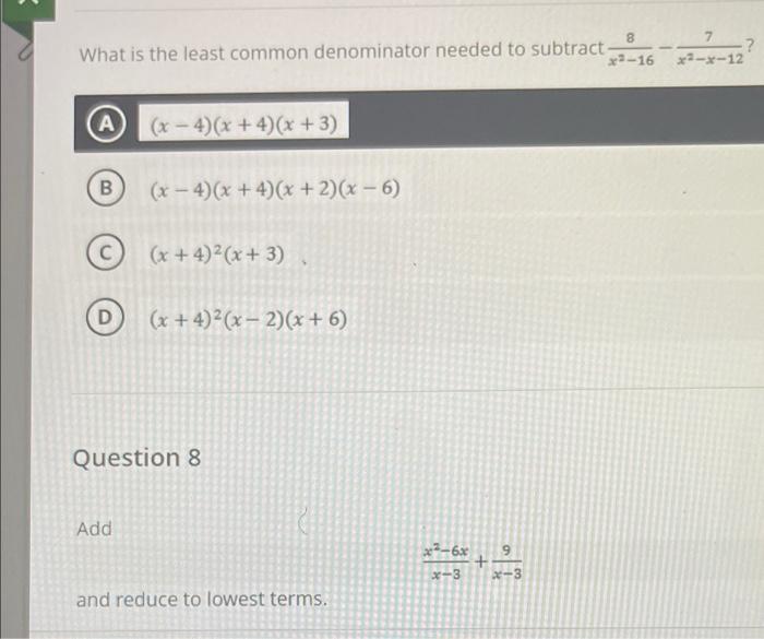 Solved What Is The Least Common Denominator Needed To | Chegg.com