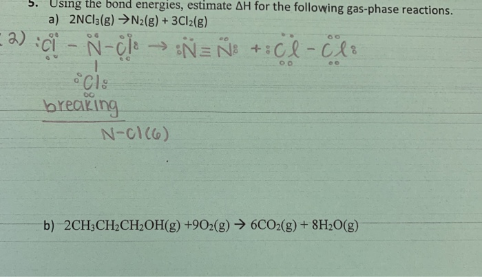 Solved 5 Using The Bond Energies Estimate Ah For The Fo Chegg Com