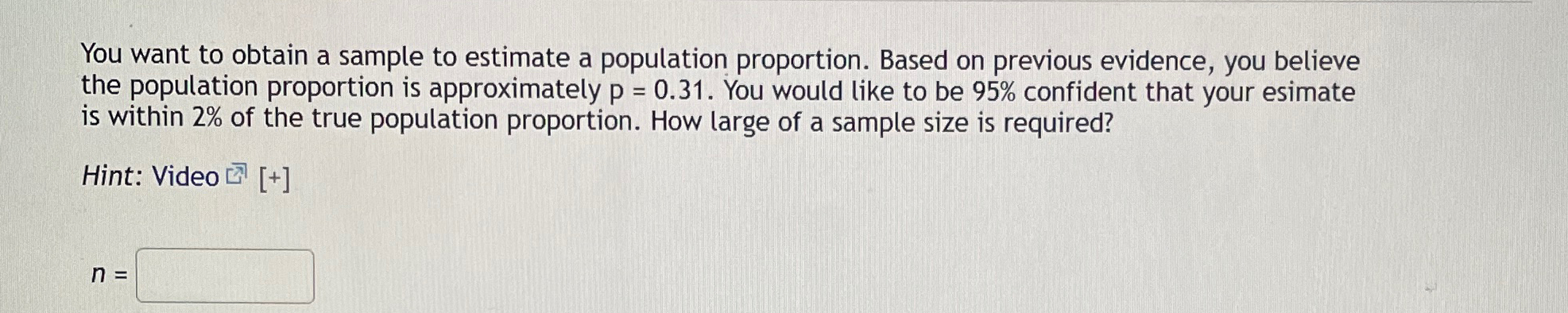 Solved You want to obtain a sample to estimate a population | Chegg.com