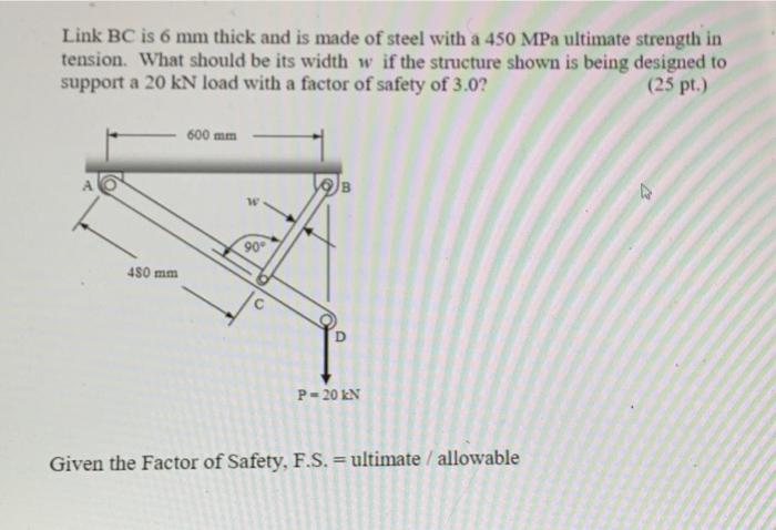 solved-link-bc-is-6-mm-thick-and-is-made-of-steel-with-a-450-chegg