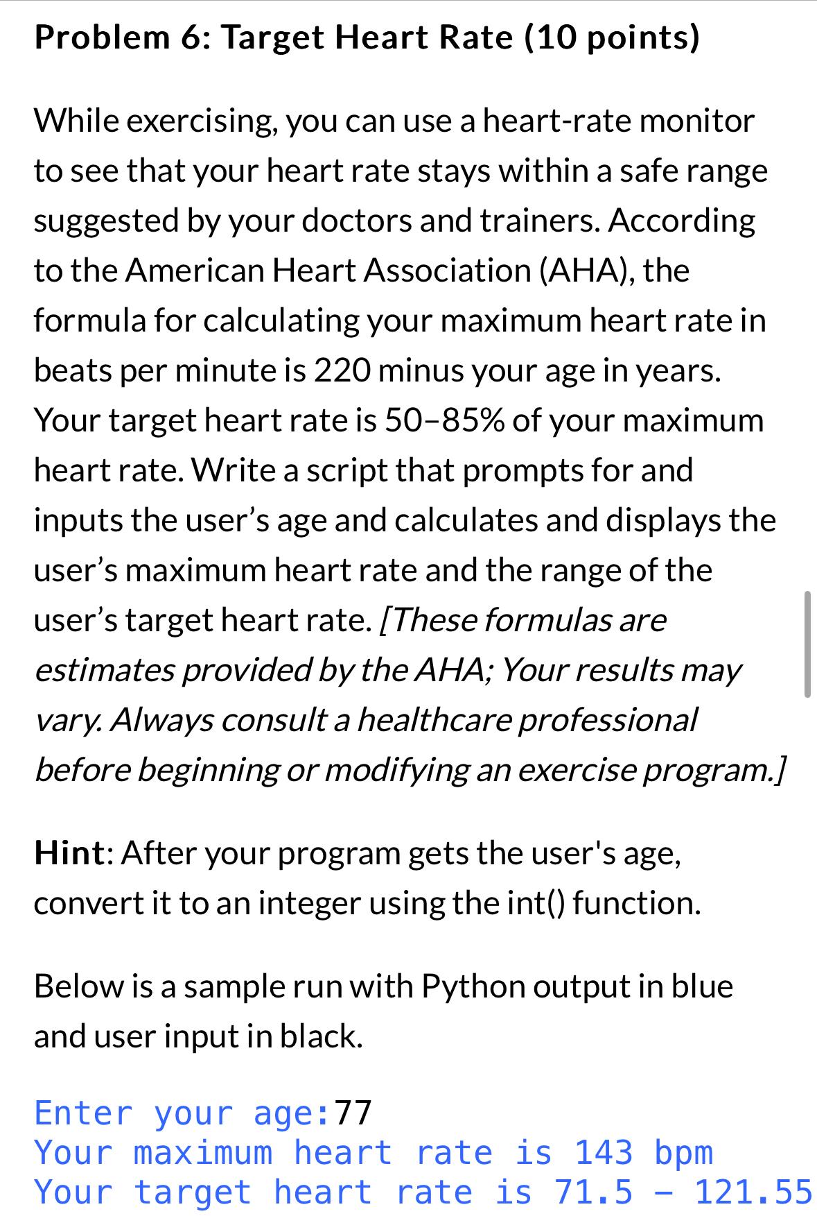 Solved Problem 6 Target Heart Rate 10 points While Chegg