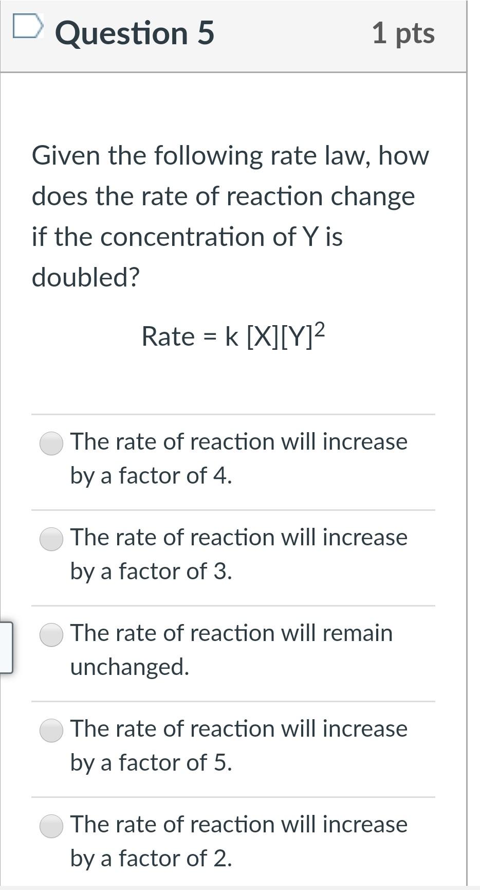 solved-question-5-1-pts-given-the-following-rate-law-how-chegg