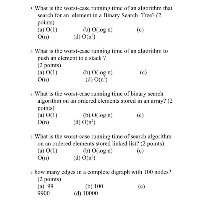 solved-5-what-is-the-worst-case-running-time-of-an-chegg