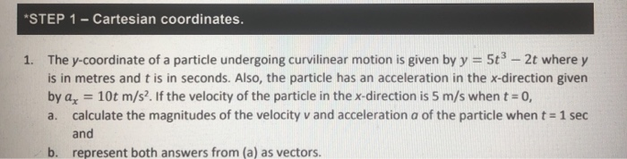 Solved PART 1 - Cartesian Coordinates This question relates | Chegg.com