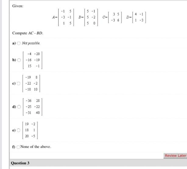Solved Given: 5-1 4 - 1 4- - 3 - 1 B-5 -2 5 0 -1.3: 1 | Chegg.com