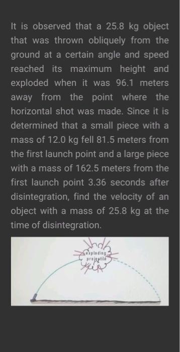 Solved It is observed that a 25.8 kg object that was thrown | Chegg.com