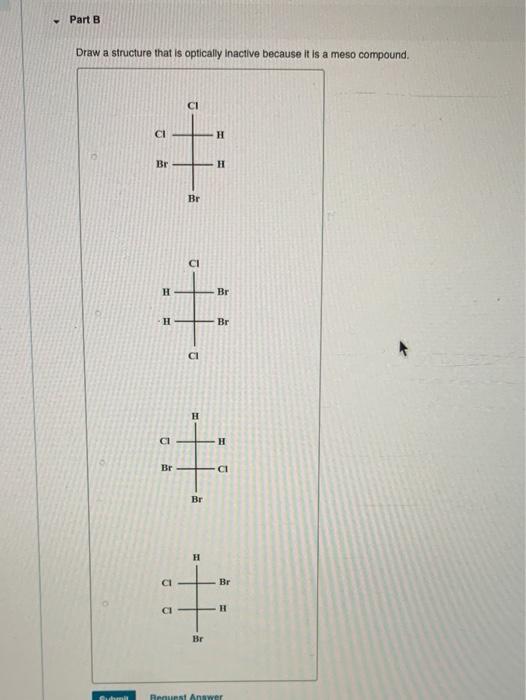 Solved Part A Draw a structure that is optically inactive | Chegg.com