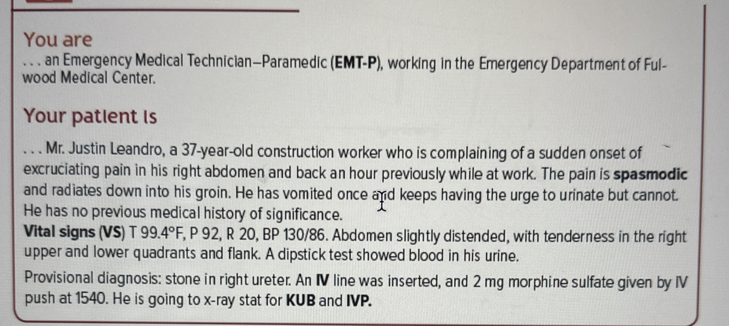 Solved You are ﻿an Emergency Medical