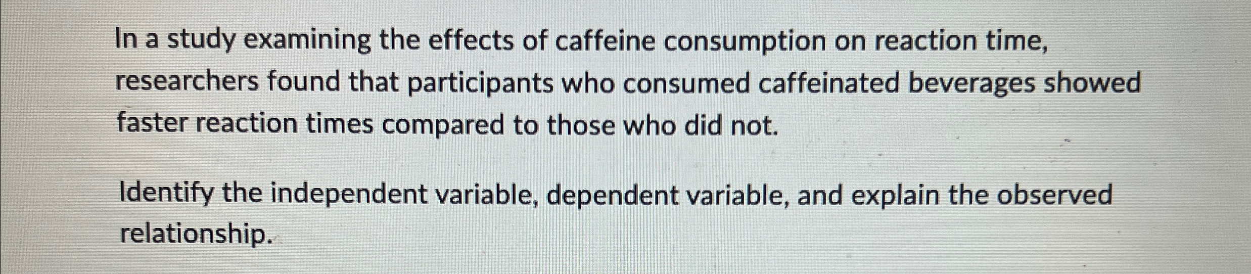 Solved In a study examining the effects of caffeine | Chegg.com