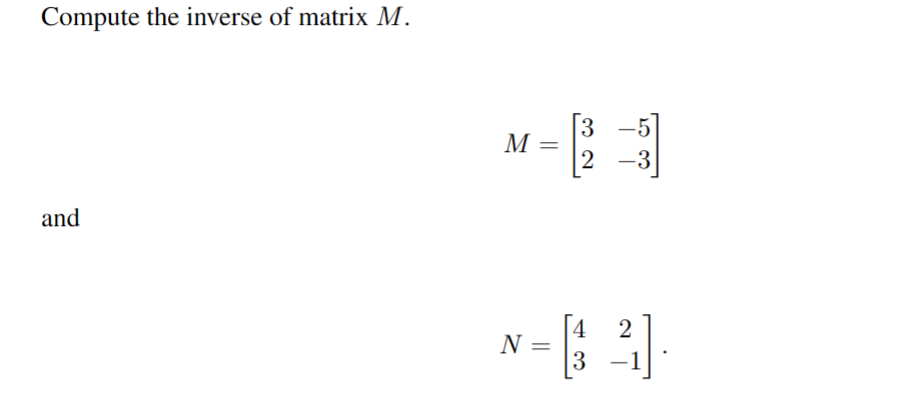 Solved Compute the inverse of matrix | Chegg.com