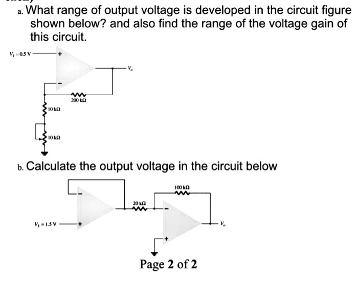 Solved a. What range of output voltage is developed in the | Chegg.com