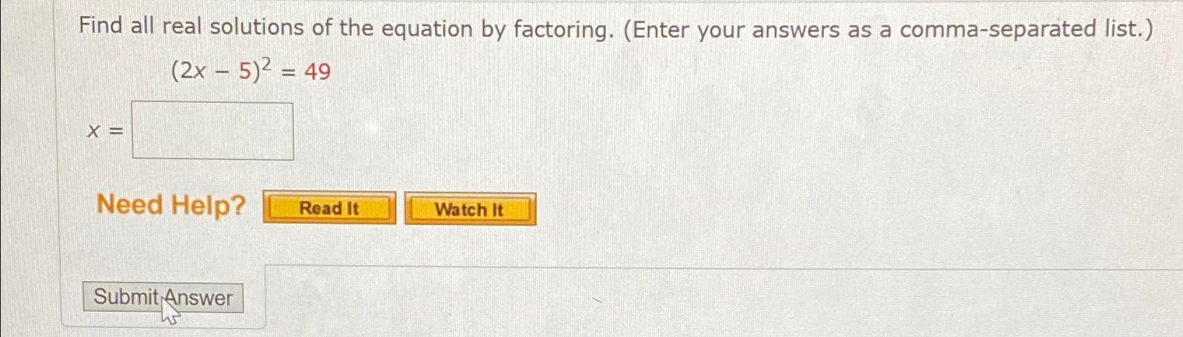 Solved Find all real solutions of the equation by factoring. | Chegg.com