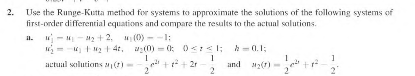 Solved Use The Runge-Kutta Method For Systems To Approximate | Chegg.com